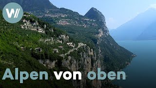 Vom Vinschgau zum Gardasee  Die Alpen von oben 910 [upl. by Hahn]