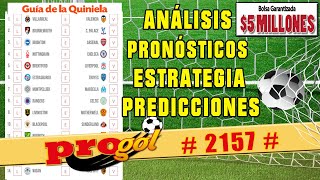 ✅ PROGOL 2157 ✅ Guía de Esta Semana 🚀Predicciones Pronosticos [upl. by Zobe]