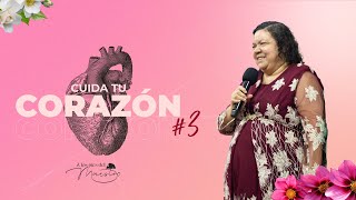 Cuida tu Corazón 3  Estudio Bíblico [upl. by Yelnoc]