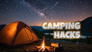 Mastering the Outdoors Essential Camping Hacks [upl. by Robbie714]