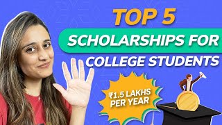 Top 5 scholarships for college students in India  Top paying scholarships for freshers in 2023 [upl. by Laven]