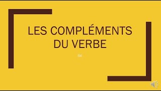 Les compléments du verbe  collège  6e [upl. by Nash]