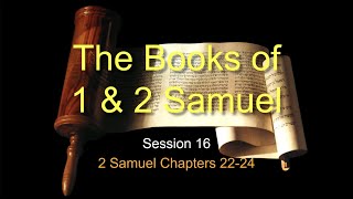 Chuck Missler  2 Samuel Session 16 Chapters 2224 [upl. by Elise]