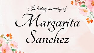 Margarita Sanchez [upl. by Taub601]