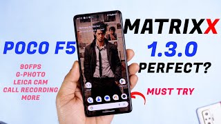 Must Try This Matrixx OS 103 on Poco F5 Beat Performance and Huge Customization 🔥 🔥 [upl. by Gaut]