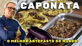 RECEITA DA CAPONATA  O MELHOR PRATO DE ENTRADA [upl. by Seely148]