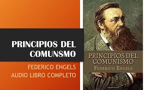 Principios del Comunismo Por Federico Engles Audio libro [upl. by Gnort]