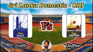 Galle vs Jaffna  Match 17  National Super League Limited Over Tournament 2024 [upl. by Kester948]