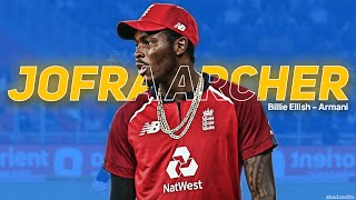 Jofra Archer x Billie Eilish • Best Wickets 🔥 • Short Status • ahadxedits [upl. by Alimhaj]