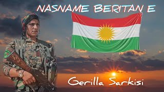 Kürtçe Gerilla Sarkisi NASNAME BERITAN E 💚❤️💛✌️ [upl. by Selokcin70]