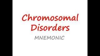 Chromosomal Disorders mnemonic  How to remember Chromosomal disorders easily [upl. by Serles]