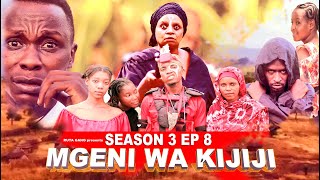 MGENI WA KIJIJI SEASON 3 《08》 [upl. by Allred393]