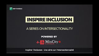 BNP Paribas inau Canada  Inspire Inclusion  Episode 1 [upl. by Dnomed]