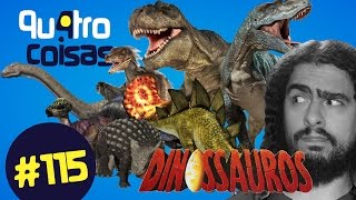 VOCÊ SABE TUDO SOBRE DINOSSAUROS  QU4TRO COISAS [upl. by Eemiaj]