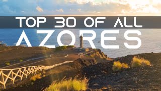 Azores TOP 30 of ALL islands [upl. by Ailhat650]