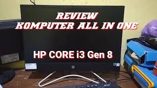 Review Komputer All in One HP Core i3 Gen 8  Arga [upl. by Beryl]