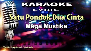 Satu Pondok Dua Cinta Karaoke Tanpa Vokal [upl. by Adnoluy626]