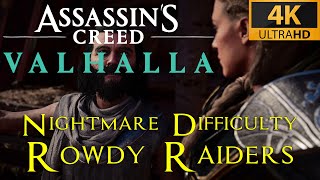 AC Valhalla  Rowdy Raiders  Nightmare Aesir difficulty playthrough [upl. by Artsa566]