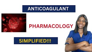 ANTICOAGULANTS SIMPLIFIED [upl. by Htenaj]