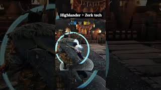 Highlander is better than Zerk tech forhonor forhonorfyp forhonorshorts gaming highlander [upl. by Airdnat]