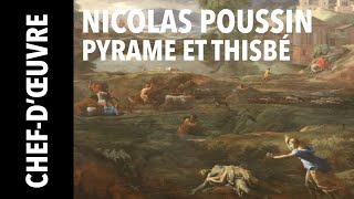 Chefdœuvre quotPaysage de tempête avec Pyrame et Thisbéquot de Nicolas Poussin [upl. by Lockwood]