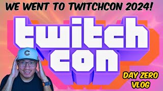 We went to TwitchCon 2024 Day Zero Vlog [upl. by Notsua437]