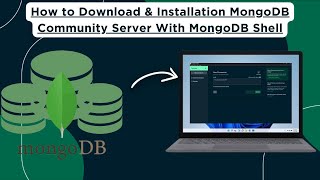 How to Download amp Install MongoDB Community Server With MongoDB Shell latest version 705 Windows11 [upl. by Sirahc]