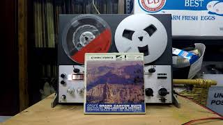 Wellington Victory Grand Canyon Suite Morton Gould 4track Reel to Reel Tape Uher Royal Delux 294 [upl. by Anitsirhcairam]