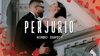 Romeo Santos  Perjurio LetraLyrics [upl. by Avla]