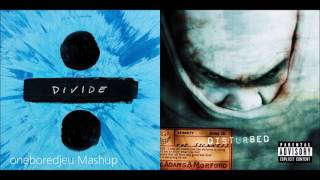 Shape of the Sickness  Ed Sheeran vs Disturbed Mashup [upl. by Phalan]