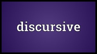 Discursive Meaning [upl. by Nelyag676]