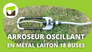 Les avantages de larroseur oscillant professionnel en métal de Jardin et Saisons [upl. by Enneirdna]