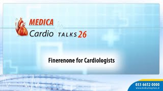 MEDICA Cardio TALKS 26  Finerenone for Cardiologists  Cardio  Medica Hospitals [upl. by Younger]