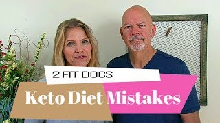 3 Common Food Mistakes on a Keto Diet from 2 Fit Docs [upl. by Conrado]