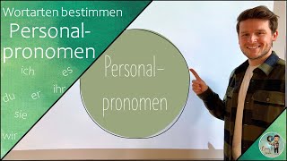 WORTARTEN bestimmen  PERSONALPRONOMEN [upl. by Yatnwahs]