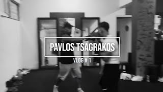 PAVLOS TSAGRAKOS  VLOG 1 [upl. by Pelage]