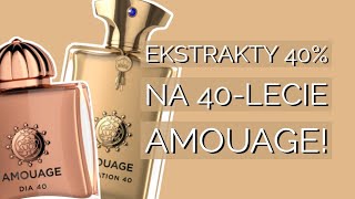 40procentowe ekstrakty perfum od Amouage – Dia 40 amp Jubilation 40  recenzja [upl. by Brindell]