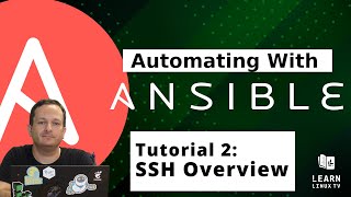 Getting started with Ansible 02  SSH Overview amp Setup [upl. by Nodroj303]