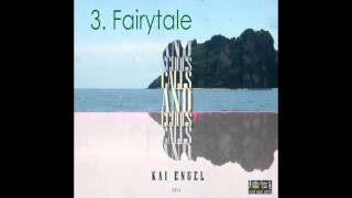 Kai Engel  Fairytale  Official Music [upl. by Nerita337]