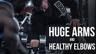 Full Workout for Huge Arms and Healthy Elbows [upl. by Atenahs]