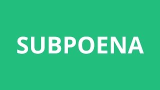 How To Pronounce Subpoena  Pronunciation Academy [upl. by Zampino1]