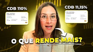 CDB 110 do CDI ou CDB Pré 1115 o que rende mais Aprenda a comparar rentabilidades [upl. by Cochran]