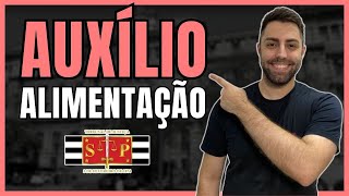 Tudo Sobre Auxílio Alimentação no TJSP  REGRAS IMPORTANTES [upl. by Albertina]