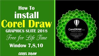 How to Install Corel Draw Graphics Suite 2018 [upl. by Neyrb]