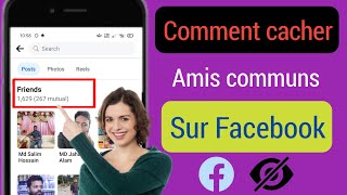 Comment masquer vos amis communs sur Facebook 2023  Masquer les amis communs de Facebook [upl. by Christie]