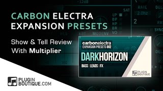 Dark Horizon Carbon Electra Expansion Presets  Overview With Multiplier [upl. by Llezom]