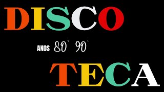 Discoteca Anos 80 e 90  Flash Back  Discoteca Internacional Anos 80 e 90  AS MELHORES [upl. by Syd]