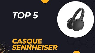 Top 5 Meilleur Casque Sennheiser 2024 [upl. by Ruvolo]