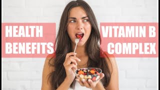 Health Benefits Of Vitamin B Complex Natural Foods High In B Vitamins Whiteboard Animation [upl. by Lemar]