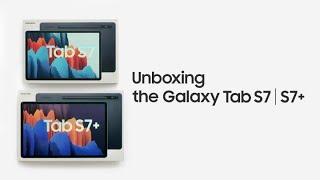 Galaxy Tab S7  S7 Official Unboxing  Samsung [upl. by Bolen]